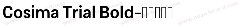 Cosima Trial Bold字体转换